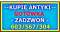 KUPI� ANTYKI / zadzwo� / - GOT�WKA - 603 567 304